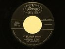 ANTHONY AND THE SOPHOMORES Clap Your Hands MERCURY hear soundclip