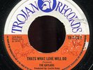 Gaylads - That's What Love Will Do UK Trojan 7