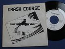 CRASH COURSE - I Wanna Be Like You +3 - swiss PUNK MONSTER private EP