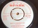 A New Generation She's A Soldier Boy / Smokey Blue's Away (Spark SRL.1007)