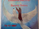 DOLORES BARRET w/ SISTERS: I’ll Fly Away SAVOY gospel HARVEY vinyl LP scarce