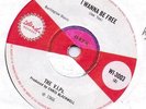 VIPs I wanna be free Island WI 3003 Ex- Centre on A side Coloured in