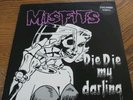 Misfits Die Die My Darling white vinyl