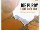 Eagle Rock Fire by Joe Purdy (Vinyl-2014) NEW-Free Shipping