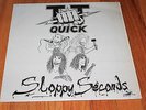TT QUICK SUPER RARE ORIGINAL PRESSING SLOPPY SECONDS LP Mark Tornillo 1989 US