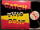 Ska LP Various Artists CATCH THIS BEAT Rocksteady Years  ISLAND w. Jackie Mittoo
