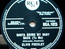 Elvis Presley: Santa Bring My Baby Back (To Me)/Santa Claus Is Back In Town (78)