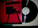 Lee Perry UPSETTER.....Blackboard Jungle...Dub....LP