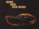 SONNY BOY WILLIAMSON More Real Folk Blues LP New SEALED Blues Muddy Waters