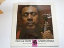 CHARLIE MINGUS - BLUES AND ROOTS - US ISSUE - EXCELLENT+