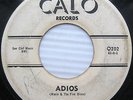 the FIVE DISCS Adios / My Baby Loves Me WHITE LABEL PROMO killer Doo-Wop 45 w438