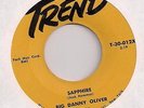 BIG DANNY OLIVER : Sapphire / I Wanna Go Steady (Trend)Orig R&B Rocker 45 LISTEN