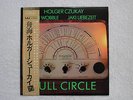Holgar Czukay Jah Wobble Jaki Liebezeit-Full Circle Japan LP AW-25026 NM/NM-