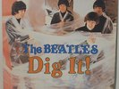 The Beatles - Dig It, NEMS Records, Unreleased Recordings, Very Rare