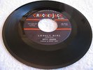 BETTY GREEN - LONELY GIRL / HE'S DOWN ON ME - CRACKERJACK