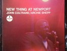 JOHN COLTRANE ARCHIE SHEPP LP New Thing At Newport MINT OG MONO A-94 JAZZ RARE