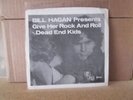 Bill Hagan - Giver Her Rock And Roll / Dead End Kids 7