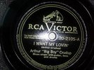 78RPM BLUES Arthur Big Boy Crudup RCA 20-2105 I want my lovin' MP3