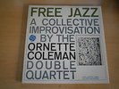 ORNETTE COLEMAN DOUBLE QUARTET - FREE JAZZ - DIE CUT SLEEVE - US ISSUE - EX