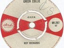ROY RICHARDS - GREEN COLLIE  MARCIA GRIFFITHS - YOU NO GOOD       7