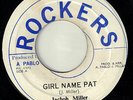 Jacob Miller Girl Name Pat Rockers Listen