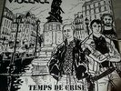 Paris violence Temps de Crise Double LP 2010 édition limitée à 50 copies oi skin