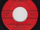 Black Gospel 45 - Golden Stars - I Know Jesus For Myself - Gusman - mp3