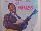 BB KING: Singin’ the Blues 60s CROWN vinyl LP rare NICE