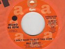 NORTHERN SOUL--  BILL CODAY  -- I DON'T WANT TO PLAY THIS GAME
