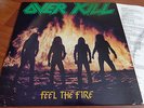 Overkill....Feel The Fire...in an  excellent condition.org, 1985...Noise Records
