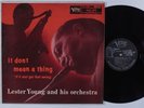 LESTER YOUNG It Don't Mean a Thing VERVE LP