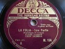 2 X 78 RPM LEON ZIGHERA (violin) : la folia (CORELLI) - DECCA M 154/155 - UK