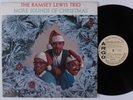 RAMSEY LEWIS TRIO More Sounds of Christmas ARGO  LP
