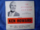 KEN HOWARD-THE AUSTRALIAN RACE GAME 