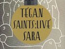 Tegan and Sara Live Saints LTD ED 7