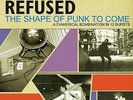 Refused the Shape of Punk to Come 2x LP vinyl record punk sealed reissue