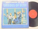 SHADES OF BLUE Happiness is the Shades of blue LP Vinyl VG++
