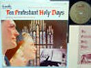 TEN PROTESTANT HOLY  DAYS near-mint vinyl LP with INSERTS Christian spoken word