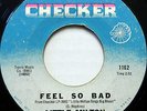 LITTLE MILTON 45 Feel So Bad CHECKER Soul BLUES Excellent VG++ #B941