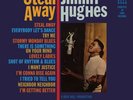 JIMMY HUGHES - STEAL AWAY (180 GR.BLACK VINYL)  VINYL LP NEW+