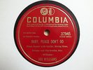 BIG JOE WILLIAMS-Wild cow moan/ Baby please don't go - Columbia 37945 BLUES