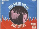 Single:  John HARRIS and the soul sayers  -  Hangin´in  (Rarität)
