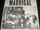 MADRIGAL S/T lp  ORIG '71 PRIVATE NJ PSYCH GARAGE ACID FREAKOUT MONSTER