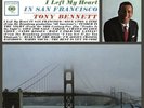 TONY BENNETT - I LEFT MY HEART IN SAN FRANCISCO 180 GRAM VINYL LP NEW+