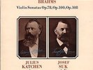 BRAHMS; VIOLIN SONATAS Op. 78, Op. 100. Op. 108