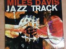 MILES DAVIS JAZZ TRACK ELEVATOR TO THE SCAFFORD COLUMBIA 6 EYE DG M- WAX