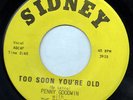 PENNY GOODWIN Too Soon You're Old RARE SOUL FUNK 45   LISTEN