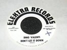 DINO VALENTI Don't Let It Down GARAGE Psych 1964 45 rpm Elektra White Label ORIG