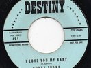 Bobby Sharp/Gp--I Love You My Baby-Destiny Promo Doo Wop 45 