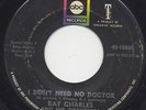 Ray CHARLES don’t need no doctor 45 killer NORTHERN SOUL mod R&B dancer HEAR ??